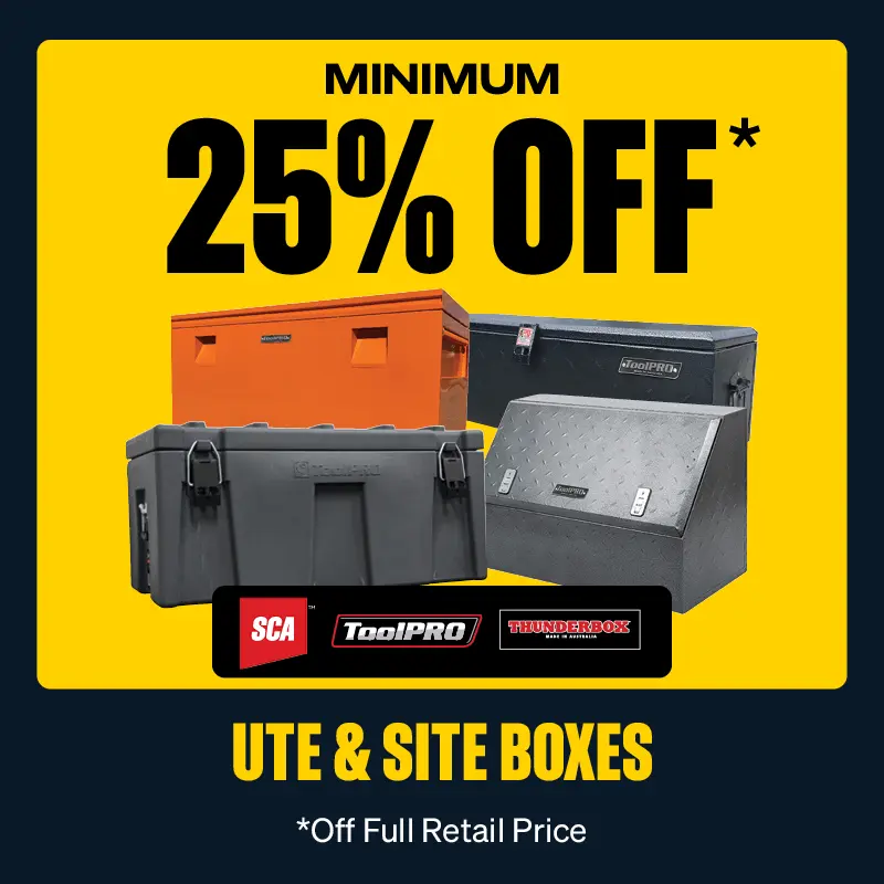 Minimum 25% OFF SCA,Thunderbox & ToolPRO Ute & Site Boxes