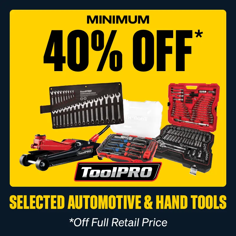 Minimum 40% OFF Selected ToolPRO Automotive & Hand Tools